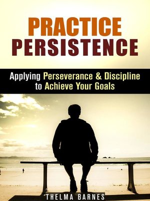 cover image of Practice Persistence